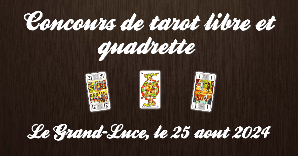 Concours de tarot libre et quadrette 