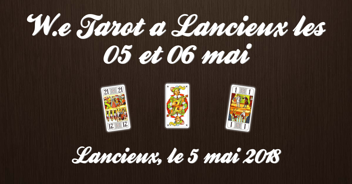 WE Tarot a Lancieux les 05 et 06 mai