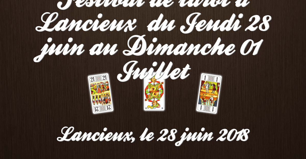Festival de tarot a Lancieux  du Jeudi 28 juin au Dimanche 01 Juillet