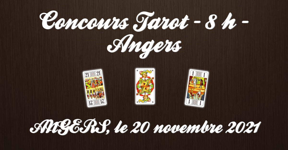 Concours Tarot  8 h  Angers