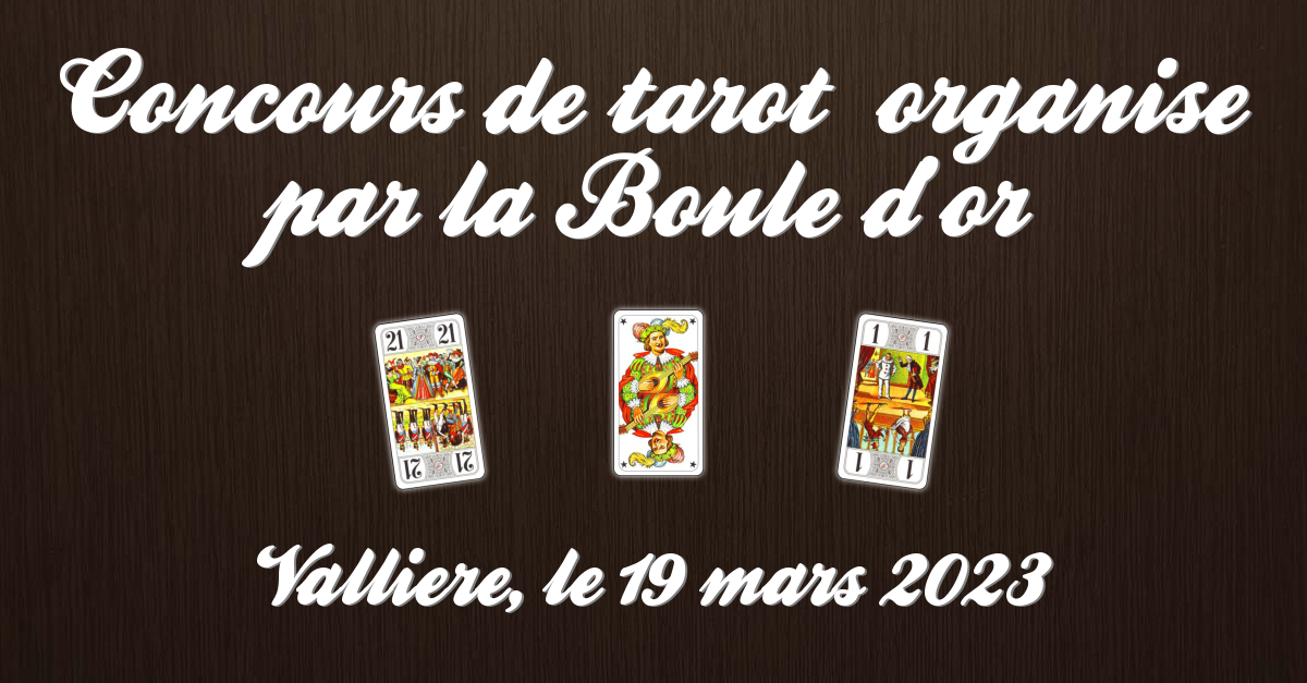 Concours de tarot  organise par la Boule d or