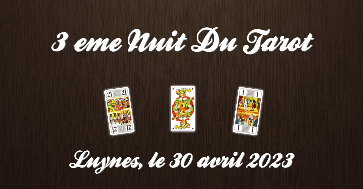 3 eme NUIT DU TAROT