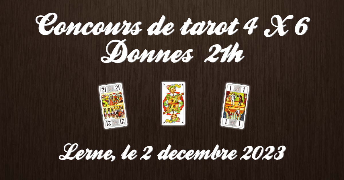Concours de tarot 4 X 6 Donnes  21H